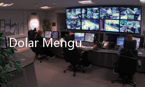 Dolar Menguat, Investor Masih Dibayangi Kekhawatiran Dampak Tarif AS